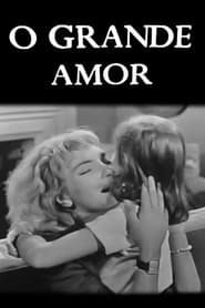 O Grande Amor' Poster