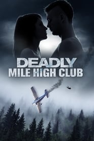 Streaming sources forDeadly Mile High Club