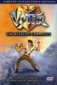 Vytor The Starfire Champion' Poster