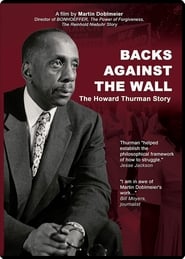 Backs Against the Wall The Howard Thurman Story' Poster