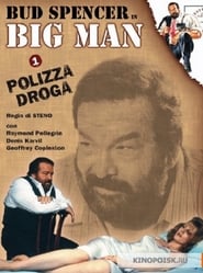 Big Man Polizza droga' Poster