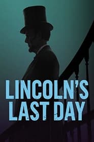 Lincolns Last Day' Poster
