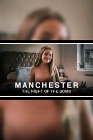 Manchester The Night of the Bomb' Poster