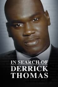 In Search of Derrick Thomas' Poster