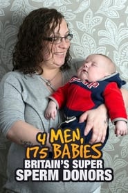 4 Men 175 Babies Britains Super Sperm Donors' Poster
