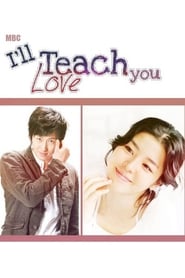 Ill Teach You Love' Poster