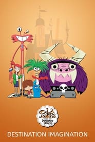 Fosters Home for Imaginary Friends Destination Imagination' Poster