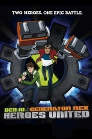 Ben 10Generator Rex Heroes United' Poster