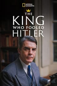 The King Who Fooled Hitler' Poster