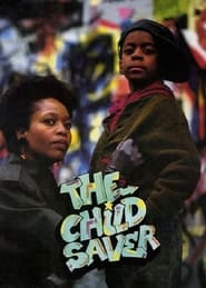 The Child Saver' Poster