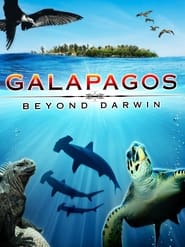 Galapagos Beyond Darwin