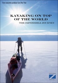 Kayaking on the Top of the World' Poster
