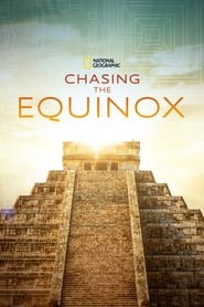 Chasing the Equinox' Poster