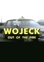 Wojeck Out of the Fire