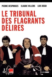 Le tribunal des flagrants dlires' Poster