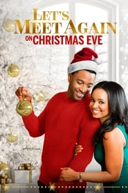 Lets Meet Again on Christmas Eve' Poster