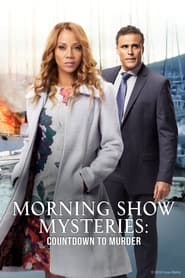 Streaming sources forMorning Show Mysteries Countdown to Murder