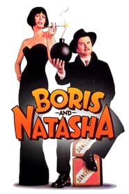 Boris and Natasha' Poster