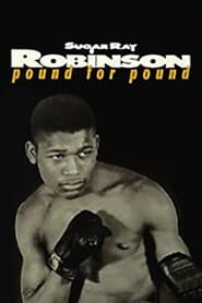Sugar Ray Robinson Pound for Pound' Poster