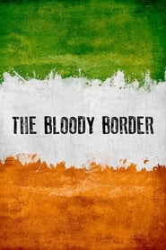 Blutige Grenze Die Geschichte Irlands' Poster