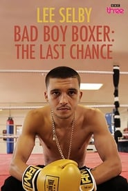 Bad Boy Boxer The Last Chance' Poster