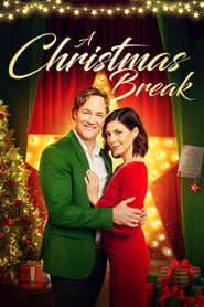 A Christmas Break' Poster