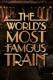 The Worlds Most Famous Train' Poster