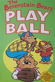 The Berenstain Bears Play Ball' Poster