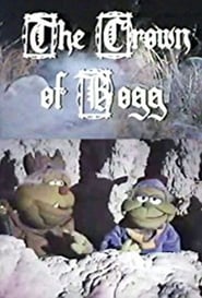 The Crown of Bogg' Poster