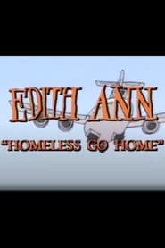 Edith Ann Homeless Go Home' Poster