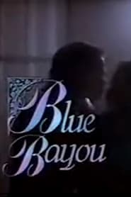 Blue Bayou' Poster