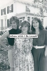 When Will I Be Loved' Poster