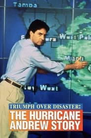 Triumph Over Disaster The Hurricane Andrew Story' Poster