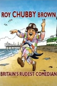 Roy Chubby Brown Britains Rudest Comedian