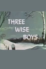 Three Wise Boys' Poster