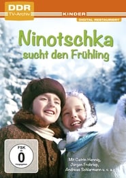 Ninotschka sucht den Frhling
