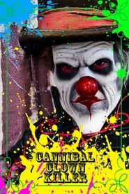 Cannibal Clown Killer' Poster