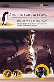 Still Life at the Penguin Cafe' Poster