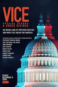 Vice Special Report A House Divided' Poster