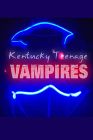 Kentucky Teenage Vampires' Poster