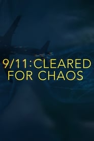 911 Cleared for Chaos' Poster