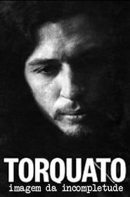 Torquato Imagem da Incompletude' Poster