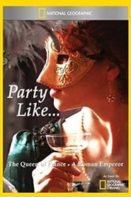 Party Like a Roman Emperor' Poster