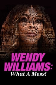 Wendy Williams What a Mess' Poster