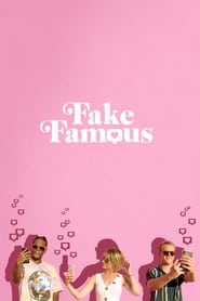 Fake Famous' Poster