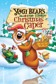 Yogi Bears AllStar Comedy Christmas Caper' Poster
