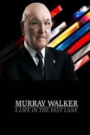 Murray Walker A Life in the Fast Lane' Poster