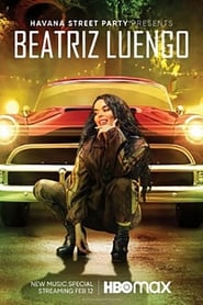 Havana Street Party Presents Beatriz Luengo' Poster