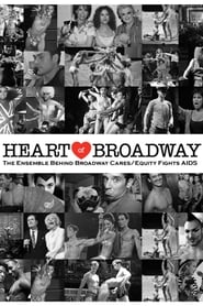 Heart of Broadway The Ensemble Behind Broadway CaresEquity Fights AIDS' Poster