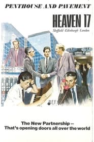 Heaven 17 The Story of Penthouse and Pavement' Poster